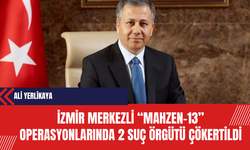 İzmir Merkezli Mahzen-13 Operasyonlarında 2 Suç Örgütü Çökertildi
