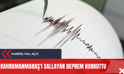 Kahramanmaraş'ı sallayan deprem korkuttu
