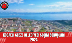 Kocaeli Gebze Belediyesi Seçim Sonuçları 2024