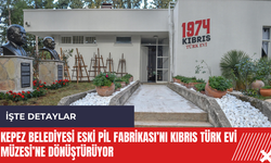 Kepez Belediyesi Eski Pil Fabrikası’nı Kıbrıs Türk Evi Müzesi’ne dönüştürüyor