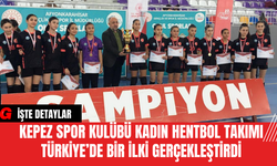 Kepez Spor Kulübü Kadın Hentbol Takımı Türkiye’de Bir İlki Gerçekleştirdi