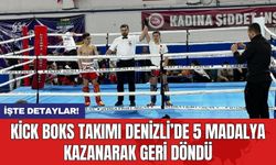 Kick Boks Takımı Denizli’de 5 madalya kazanarak geri döndü