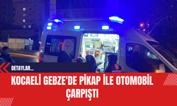 Kocaeli Gebze'de Pikap ile Otomobil Çarpıştı: 1 Yaralı