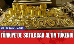 Krizi büyüyor! Türkiye'de satılacak altın tükendi