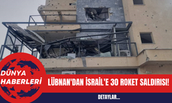 Lübnan'dan İsrail'e 30 Roket Saldırısı: 1 Kişi Hayatını Kaybetti
