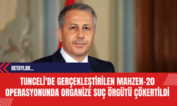 Tunceli'de Gerçekleştirilen Mahzen-20 Operasyonunda Organize Suç Örgütü Çökertildi