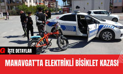 Manavgat’ta Elektrikli Bisiklet Kazası