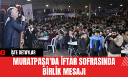 Muratpaşa'da İftar Sofrasında Birlik Mesajı