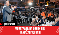 Muratpaşa’da Örnek Bir Ramazan Sofrası
