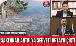 "Süt Kadar Temizim" Demişti Saklanan Antalya Serveti Ortaya Çıktı