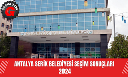 Antalya Serik  Belediyesi  Seçim Sonuçları 2024