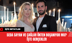 Seda Sayan ve Çağlar Ökten Boşanıyor mu? İşte Gerçekler