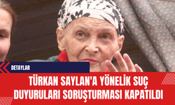Türkan Saylan'a Yönelik Suç Duyuruları Soruşturması Kapatıldı