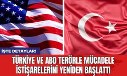 Türkiye ve ABD ter*rle mücadele istişarelerini yeniden başlattı