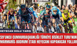 59'uncu Cumhurbaşkanlığı Türkiye Bisiklet Turu'nun Marmaris-Bodrum etabı heyecanı kapanacak yollar