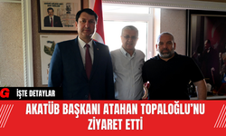 AKATÜB Başkanı Atahan Topaloğlu’nu Ziyaret Etti