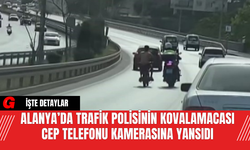 Alanya’da Trafik Polisinin Kovalamacası Cep Telefonu Kamerasına Yansıdı