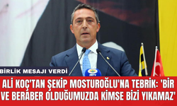 Ali Koç'tan Şekip Mosturoğlu'na tebrik: 'Bir ve beraber olduğumuzda kimse bizi yıkamaz'