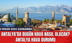 Antalya hava durumu 3 Nisan 2024 Çarşamba