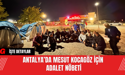 Antalya’da Mesut Kocagöz İçin Adalet Nöbeti