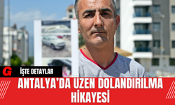 Antalya’da Üzen Dolandırılma Hikayesi