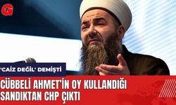 Cübbeli Ahmet 'Caiz değil' demişti! Oy kullandığı sandıktan CHP çıktı