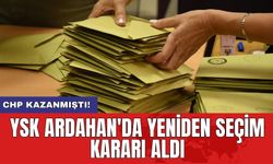 CHP kazanmıştı! YSK Ardahan'da yeniden seçim kararı aldı