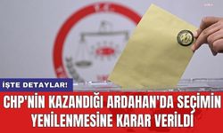 CHP'nin kazandığı Ardahan'da seçimin yenilenmesine karar verildi