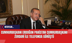 Cumhurbaşkanı Erdoğan Pakistan Cumhurbaşkanı Zerdari ile Telefonda Görüştü