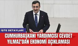 Cumhurbaşkanı Yardımcısı Cevdet Yılmaz'dan ekonomi açıklaması