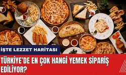 Türkiye'de en çok hangi yemek sipariş ediliyor? İşte Türkiye'nin lezzet haritası