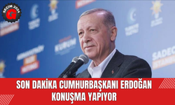 SON DAKİKA Cumhurbaşkanı Erdoğan konuşma yapıyor