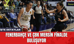 Fenerbahçe ve ÇBK Mersin finalde buluşuyor