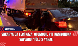 Sakarya'da Feci Kaza: Otomobil PTT Kamyonuna Saplandı 1 Ölü 2 Yaralı