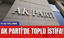 Flaş gelişme: AK Parti'de toplu istifa!