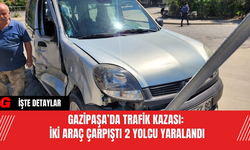 Gazipaşa’da Trafik Kazası: İki Araç Çarpıştı 2 Yolcu Yaralandı