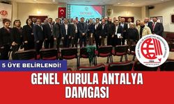 Genel kurula Antalya damgası: 5 üye belirlendi!
