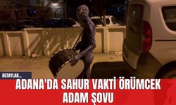 Adana'da Sahur Vakti Örümcek Adam Şovu