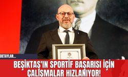 Beşiktaş'ın Sportif Başarısı İçin Çalışmalar Hızlanıyor!