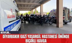 Diyarbakır Gazi Yaşargil Hastanesi Önünde Bıçaklı Kavga