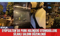 Eyüpsultan’da Park Halindeki Otomobillere Silahlı Saldırı Düzenlendi