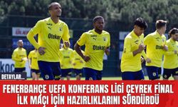 Fenerbahçe UEFA Konferans Ligi çeyrek final ilk maçı için hazırlıklarını sürdürdü