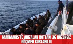 Marmaris’te Arızalan Bottaki 36 Düzensiz Göçmen Kurtarıldı