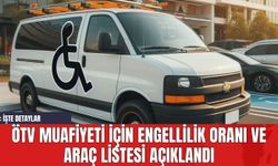 ÖTV Muafiyeti İçin Engellilik Oranı ve Araç Listesi Açıklandı: İşte Detaylar