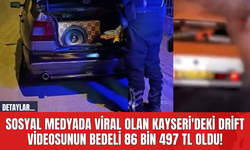 Sosyal Medyada Viral Olan Kayseri'deki Drift Videosunun Bedeli 86 bin 497 TL Oldu!