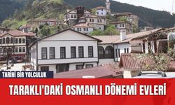 Taraklı'daki Osmanlı Dönemi Evleri: Tarihi Bir Yolculuk