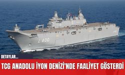 TCG Anadolu İyon Denizi'nde Faaliyet Gösterdi