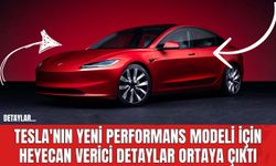 Tesla'nın Yeni Performans Modeli İçin Heyecan Verici Detaylar Ortaya Çıktı