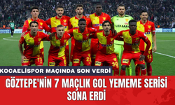 Göztepe'nin 7 maçlık gol yememe serisi sona erdi
