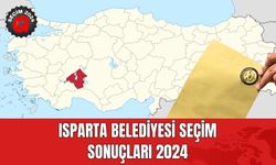 Isparta Belediyesi Seçim Sonuçları 2024